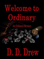 Welcome to Ordinary: An Ordinary Mystery, #1