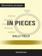 Summary: "In Pieces" by Sally Field | Discussion Prompts