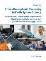 From Atmospheric Chemistry to Earth System Science: Contributions to the recent history of the Max Planck Institute for Chemistry (Otto Hahn Institute), 1959–2000