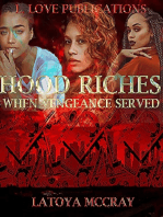 Hood Riches When Vengeance Served