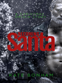 Becoming Santa by Kate Bonham - Ebook | Scribd