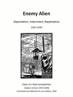 Enemy Alien: Deportation, Internment, Repatriation