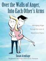 Over the Walls of Anger, Into Each Other's Arms