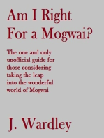 Am I Right for a Mogwai?