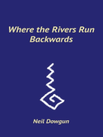 Where the Rivers Run Backwards