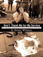 Don't Thank Me For My Service