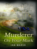 Murderer: On Your Mark