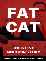 Fat Cat: The Steve Mnuchin Story