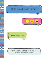 TBH #3: TBH, Too Much Drama