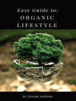 Easy Guide to: Organic Lifestyle