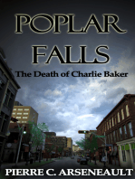 Poplar Falls: The Death of Charlie Baker