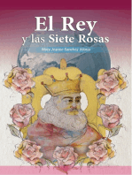 El Rey y Las Siete Rosas