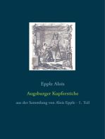 Augsburger Kupferstiche: aus der Sammlung von Alois Epple - 1. Teil