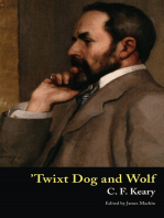 ’Twixt Dog and Wolf