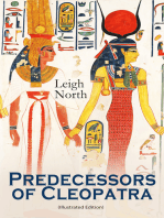 Predecessors of Cleopatra (Illustrated Edition): History of Egyptian Queens: Hatshepsut, Nefertiti, Nofutari, Tausert, Ptolemy Queens, Persian Queens