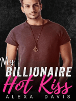 My Billionaire Hot Kiss: My Billionaire Romance Series, #12
