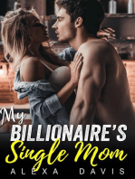 My Billionaire's Single Mom: My Billionaire Romance Series, #11