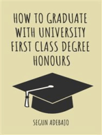 How to Graduate With University First Class Degree Honours