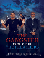 The Gangster is Out for The Preachers
