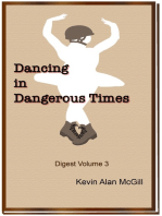 Dancing in Dangerous Times: Volume 3