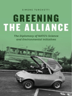 Greening the Alliance: The Diplomacy of NATO's Science and Environmental Initiatives