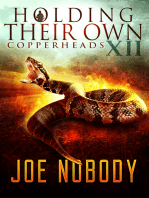 Holding Their Own XII: Copperheads