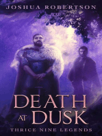 Death at Dusk: Thrice Nine Legends Saga