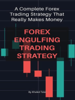 Forex Engulfing Trading Strategy: A Complete Forex Trading Strategy That Really Makes Money