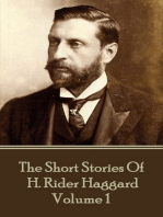 The Short Stories of H. Rider Haggard - Volume I