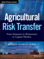 Agricultural Risk Transfer: From Insurance to Reinsurance to Capital Markets