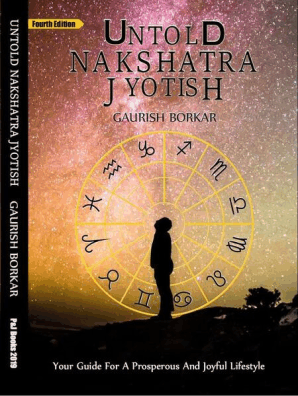 Untold Nakshatra Jyotish (Fourth Edition): Vedic Astrology, #3