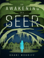 The Awakening of a Seer