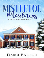 Mistletoe Madness: Sweet Holiday Romance, #3