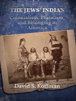 The Jews’ Indian: Colonialism, Pluralism, and Belonging in America