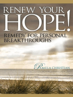 Renew Your Hope! Remedy for Personal Breakthroughs