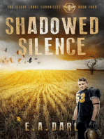 Shadowed Silence: The Silent Lands Chronicles, #4