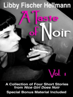 A Taste of Noir — Volume 1: A Collection of Four Short Stories, #1