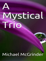 A Mystical Trio