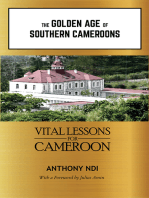 The Golden Age of Southern Cameroons: Prime Lessons for Cameroon