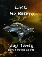Lost: No Return: Space Rogue, #6
