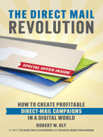 The Direct Mail Revolution: How to Create Profitable Direct Mail Campaigns in a Digital World