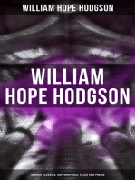 WILLIAM HOPE HODGSON: Horror Classics, Supernatural Tales and Poems