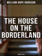 The House on the Borderland (Horror Classic)