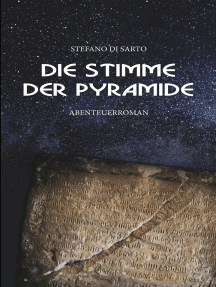 Lesen Sie Die Stimme Der Pyramide Von Stefano Di Sarto Online Bucher