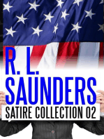 R. L. Saunders Satire Collection 02: Parody & Satire