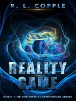 Reality Game: The Virtual Chronicles, #4
