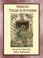 AFRICAN TALES AND STORIES - 25 illustrated tales and stories from around Africa