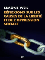Réflexions sur les causes de la liberté et de l’oppression sociale.