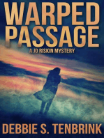 Warped Passage: A Jo Riskin Mystery, #2