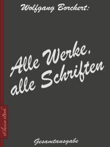 wolfgang borchert alle werke alle schriften von wolfgang borchert ebook scribd